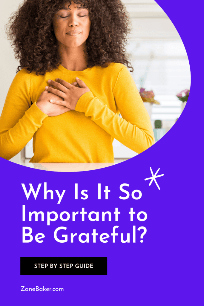 Why Is It So Important to Be Grateful? Benefits of Gratitude!